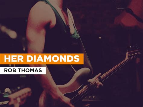 Prime Video: Her Diamonds in the Style of Rob Thomas