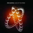 Mike Oldfield - Music of the Spheres - Reviews - Album of The Year