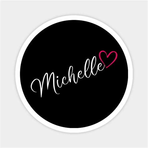 michelle name calligraphy pink heart michelle name magnet teepublic