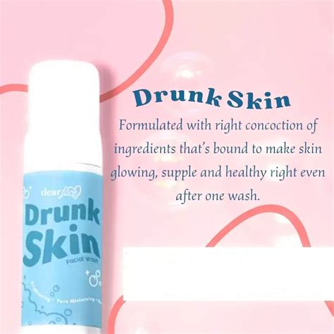 Dear Face Drunk Skin Facial Wash Your Gateway To Glowing Skin