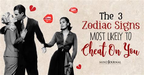 Zodiac Signs Most Likely To Cheat 3 Signs That May Stray