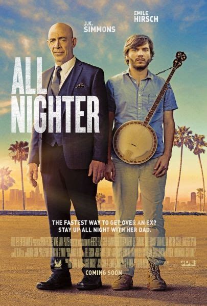 All Nighter 2017 Movie Posters With Images Movies To Watch