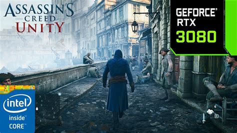 Assassin S Creed Unity Rtx Gb K Maximum Settings Youtube