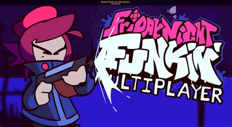 Rhythm Rush For Fnf Multiplayer Friday Night Funkin Mods