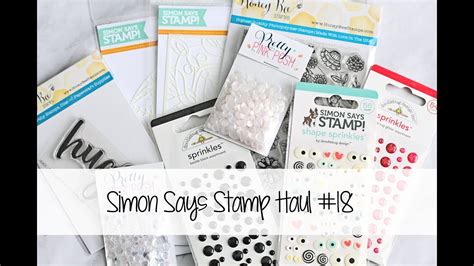 Simon Says Stamp Haul 18 The Card Grotto Youtube