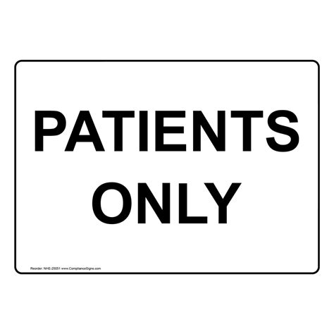 Portrait Patients Only Sign Nhep 25051
