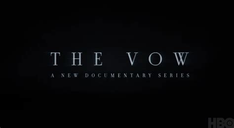 The Vow El Documental De Hbo Sobre La Secta Nxivm La Magazín