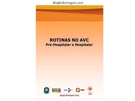 Info Enfermagem Livro Rotinas No Avc Pr Hospitalar E Hospitalar