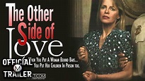 THE OTHER SIDE OF LOVE (1991) | Official Trailer - YouTube