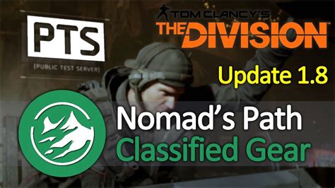 The Division PTS Path Of The Nomad Classified Gear Set YouTube