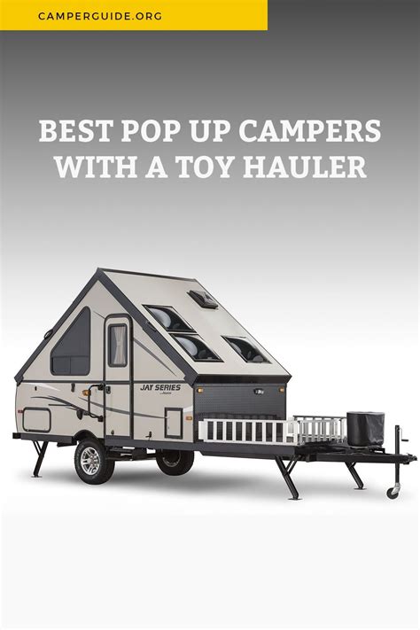 5 Best Pop Up Campers With A Toy Hauler Popup Camper Best Pop Up