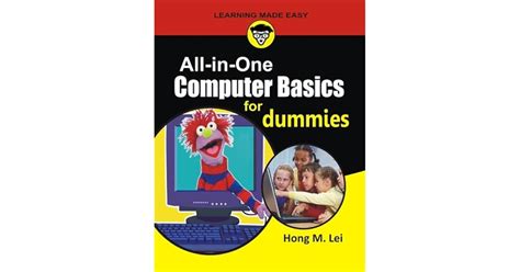 All In One Computer Basics For Dummies The Way Things Work Now By Hong