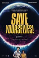 Save Yourselves! (Desconectados) - Película 2020 - SensaCine.com