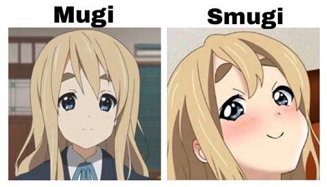 A Less Know Version Of Mugi Is Sugmi Ever Heard Of It K On Know Your Meme