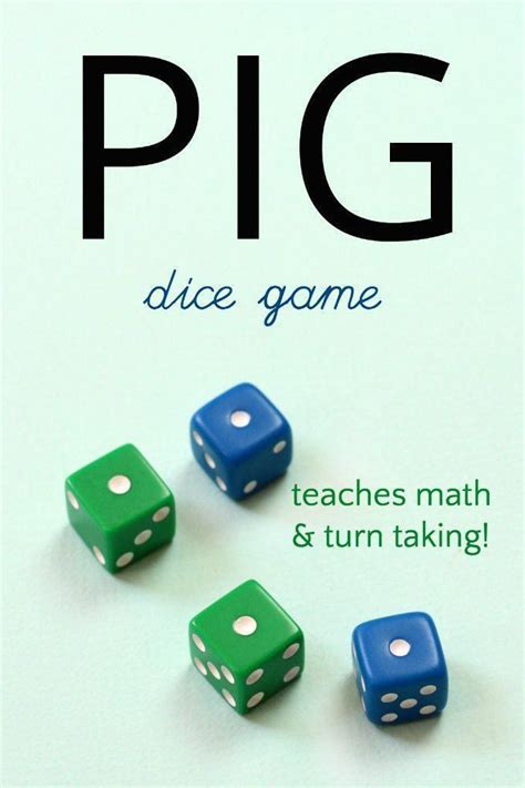 Fight The Greed And Learn To Take Turns Pig Dice Game Fun Math Games