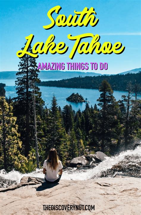 Things To Do In South Lake Tahoe In Summer The Discovery Nut