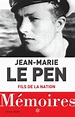 Fils de la nation – Mémoires de Jean-Marie Le Pen | Le Parti de la France