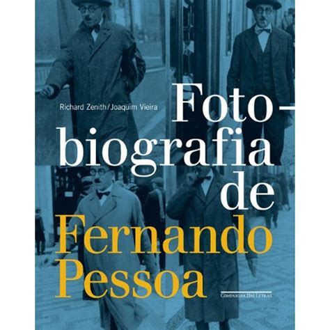 Fotobiografia De Fernando Pessoa Livrofacil