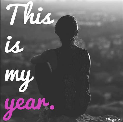 This Is My Year Quotes
