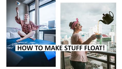 How To Make Stuff Float In Photos Levitation Photography Youtube