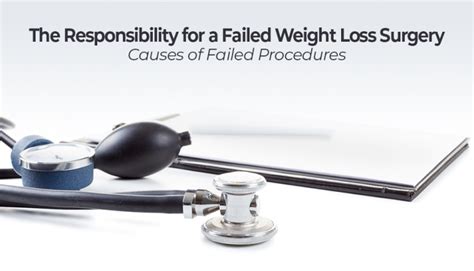 The Responsibility For A Failed Weight Loss Surgery Procedure Part Two