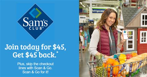 Sams Club Become A Member For 45 And Get 45 Off Your First Scan And Go