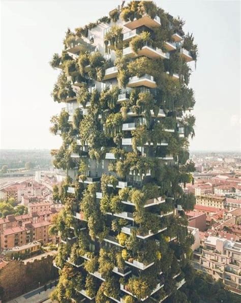 Treehouse In Milanitaly Vertical Forest Green Architecture Amazing