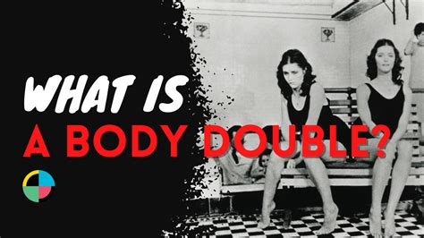 What Is A Body Double Definition And Examples