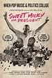 Sweet Micky for President (2015) - IMDb