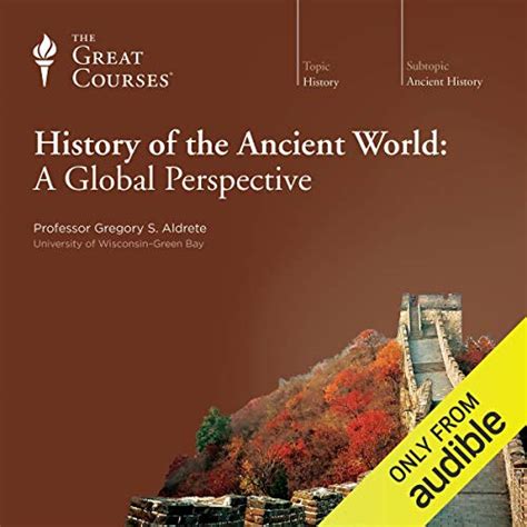 History Of The Ancient World A Global Perspective By Gregory S