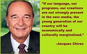 Best and Catchy Motivational Jacques Chirac Quotes