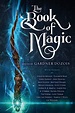 Future Treasures: The Book of Magic, edited by Gardner Dozois – Black Gate