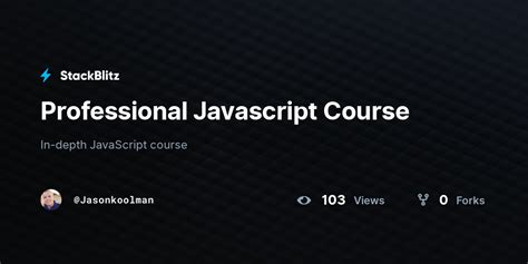 Professional Javascript Course StackBlitz