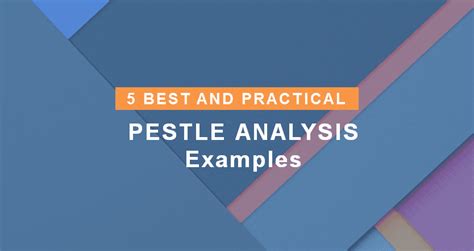 These factors are the legal and environment conditions that can have an impact on the company. 5 Best and Practical Pestle Analysis Examples to Know ...