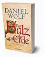 Das Salz der Erde | Autor Daniel Wolf