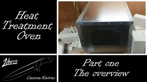 Pagespublic figurevideo creatordiy & craftsvideosdiy heat treating oven. Heat Treatment Oven Build: Part 1 - The overview - YouTube