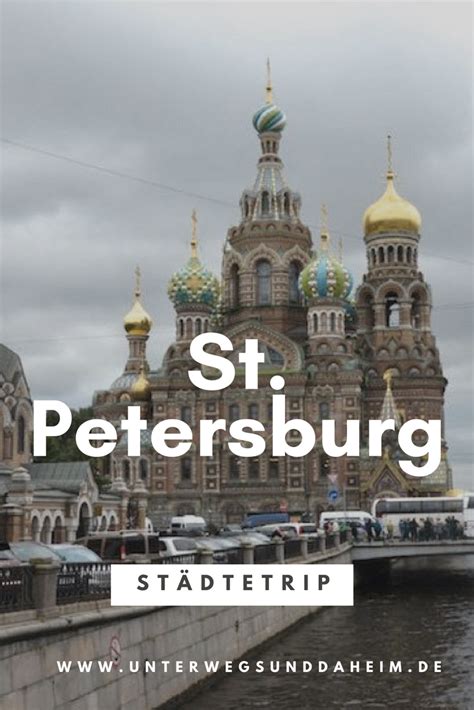 St Petersburg Alle Tipps Die Du Für Einen Städtetrip Nach St