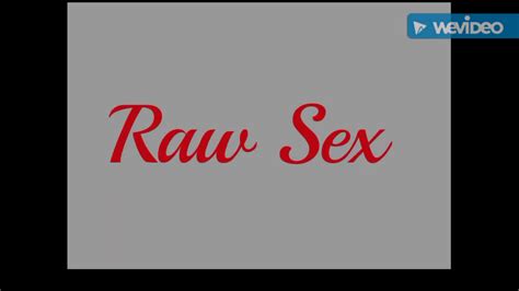 raw sex youtube