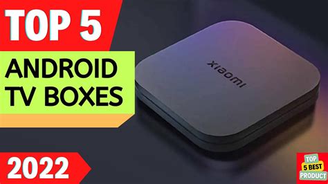 Top 5 Best Android Tv Boxes 2022 Buyers Guide Youtube