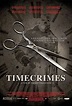 Timecrimes - Mord ist nur eine Frage der Zeit | Film 2007 - Kritik ...