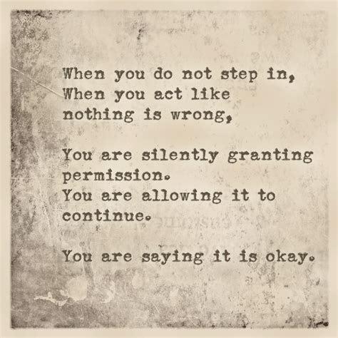 When you act like nothing happened, you're silently saying that you