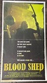 BLOOD SHED Movie Poster | Six Stair