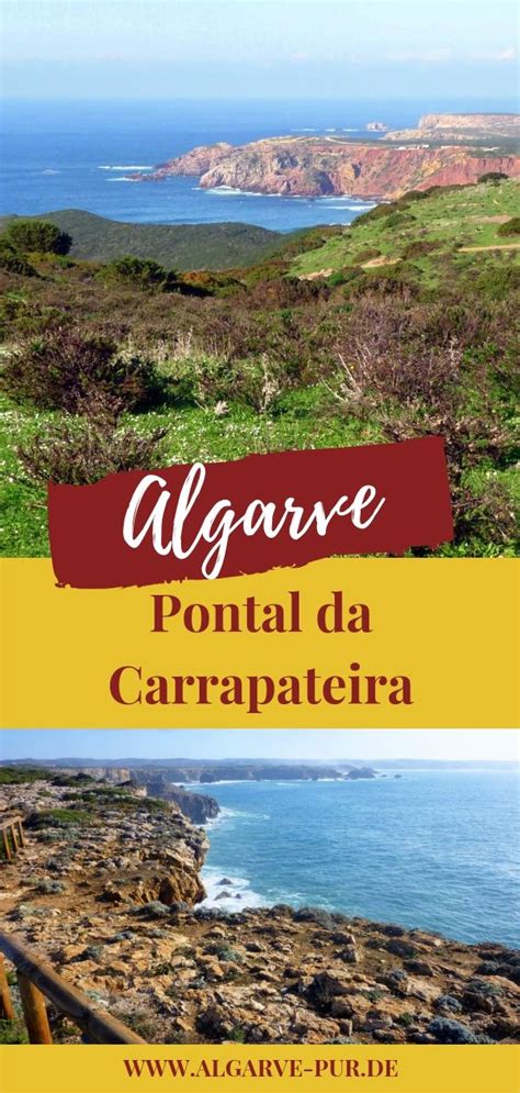 Ob es dein wanderziel ist oder du mit dem auto angefahren. Pontal da Carrapateira - Ein Highlight in der Algarve ...