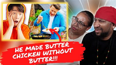 Uncle Roger Hate Jamie Oliver Butter Chicken Couple Reacts Youtube