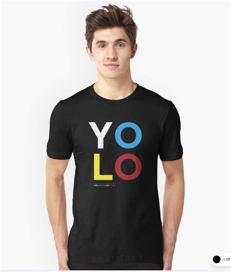 Yolo You Only Live Once Essential T Shirt By Corbrand Yolo Shirt
