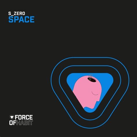 Stream Szer0 Space By Gameroom Records Force Of Habit Listen Online For Free On Soundcloud