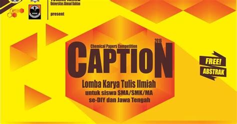 CAPTION (Chemical Papers Competition) 2016 - INFO LOMBA TERUPDATE & TERPERCAYA