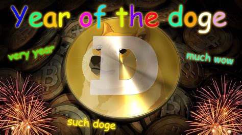 It Is The Year Of Doge In The Chinese Lunar Calendar It Is Only