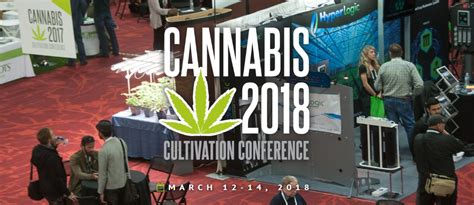 Cannabis Cultivation Conference 2018 Bscgroup Cannabis Industry