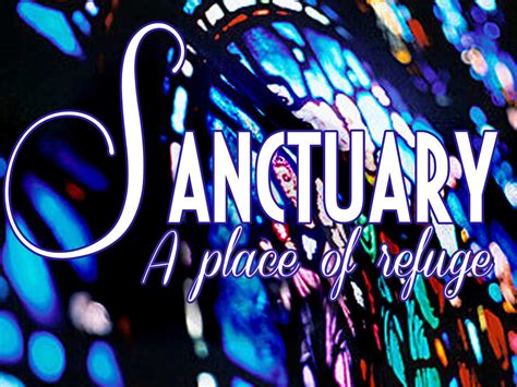 God's Sanctuary: A Place of Refuge - Grace Chapel